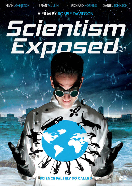 Scientism Exposed DVD